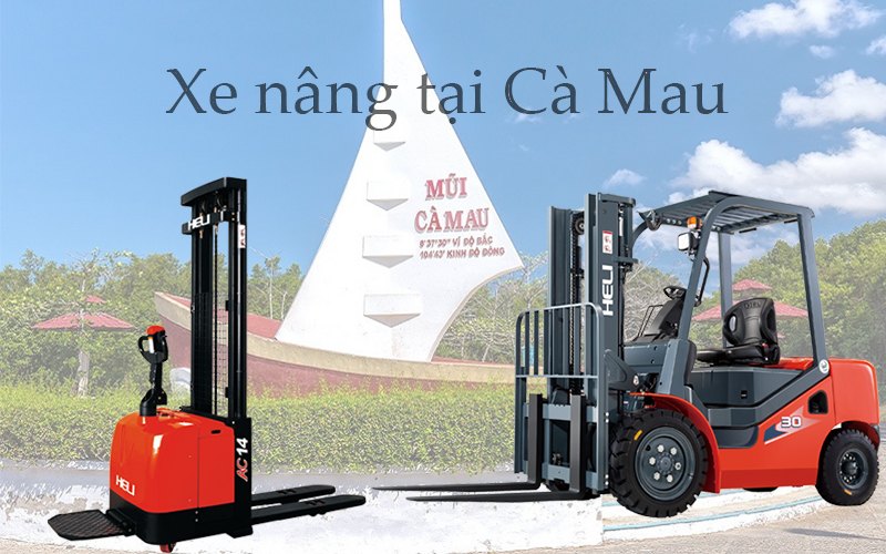 Xe Nâng Tại Cà Mau