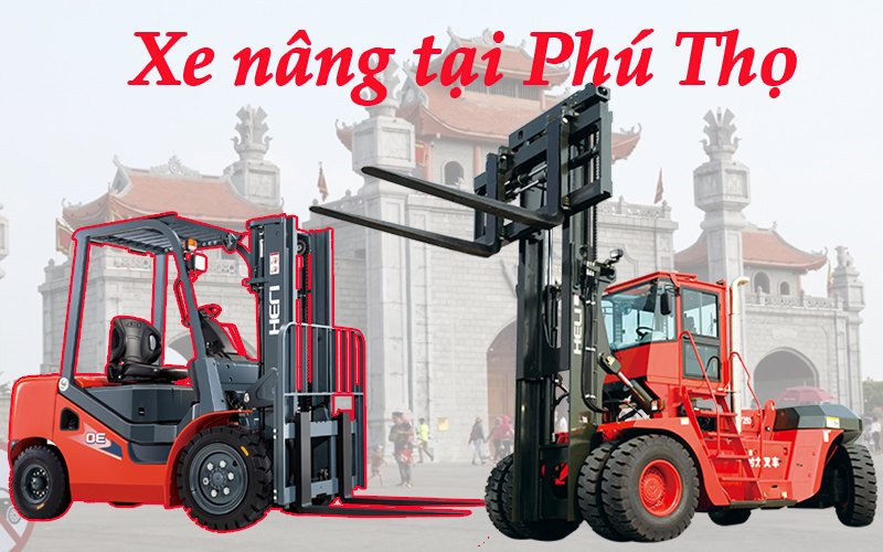 Xe Nâng Tại Phú Thọ