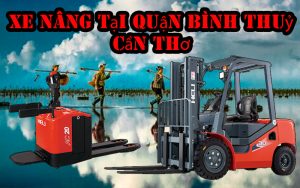 xe nang tai quan binh thuy can tho